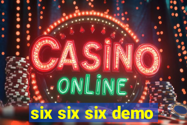 six six six demo